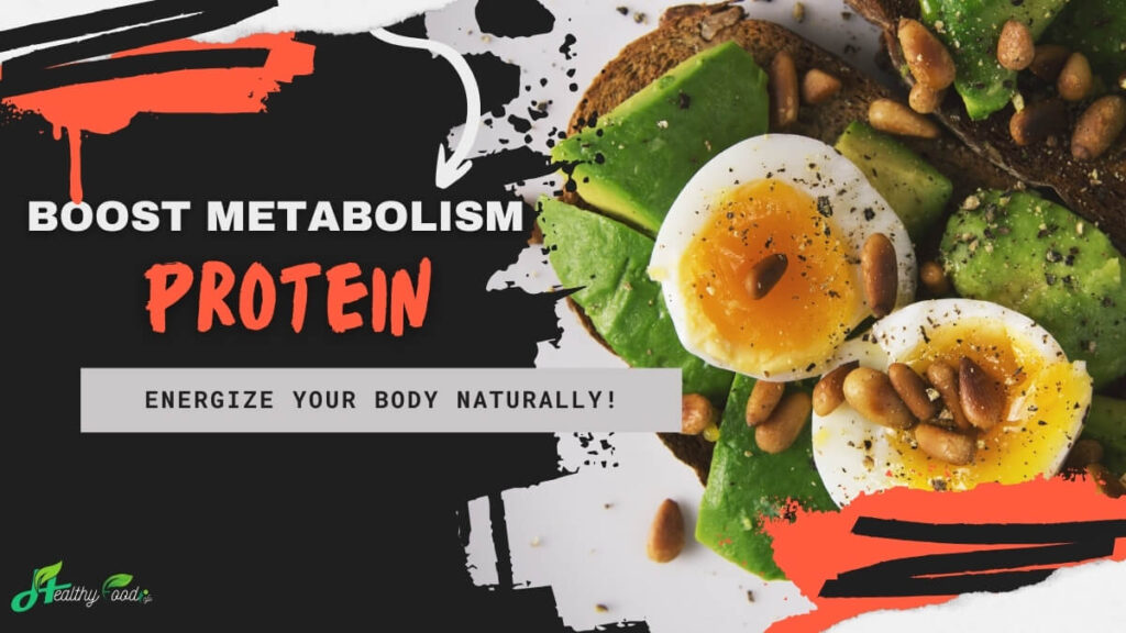 Boost Metabolism with Protein