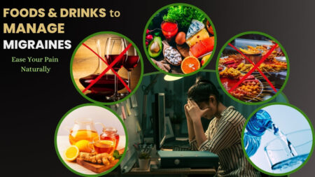 Foods & Drinks to Manage Migraines