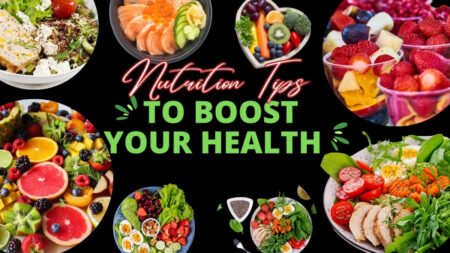 Nutrition Tips to Boost Your Health